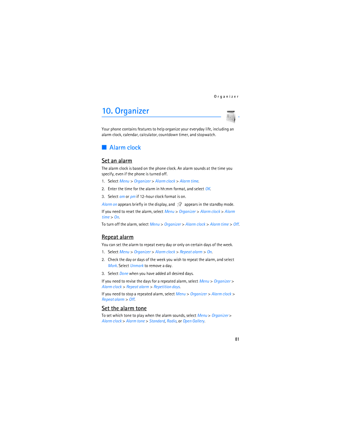 Nokia 2865i manual Organizer, Alarm clock, Set an alarm, Repeat alarm, Set the alarm tone 