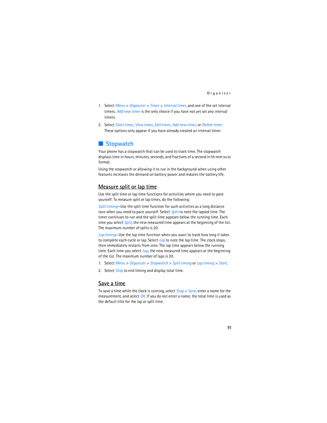 Nokia 2865i manual Stopwatch, Measure split or lap time, Save a time, Select Stop to end timing and display total time 