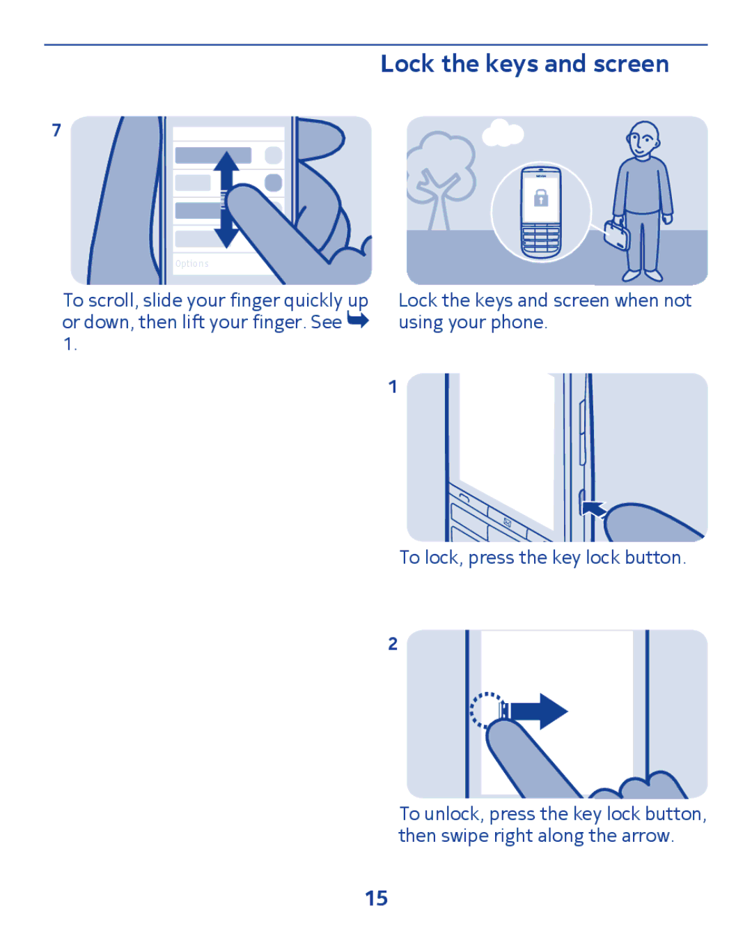 Nokia 300 manual Lock the keys and screen 