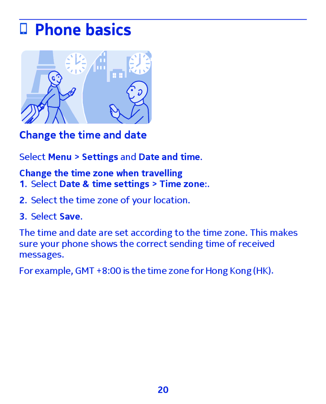 Nokia 300 manual Phone basics, Change the time and date 