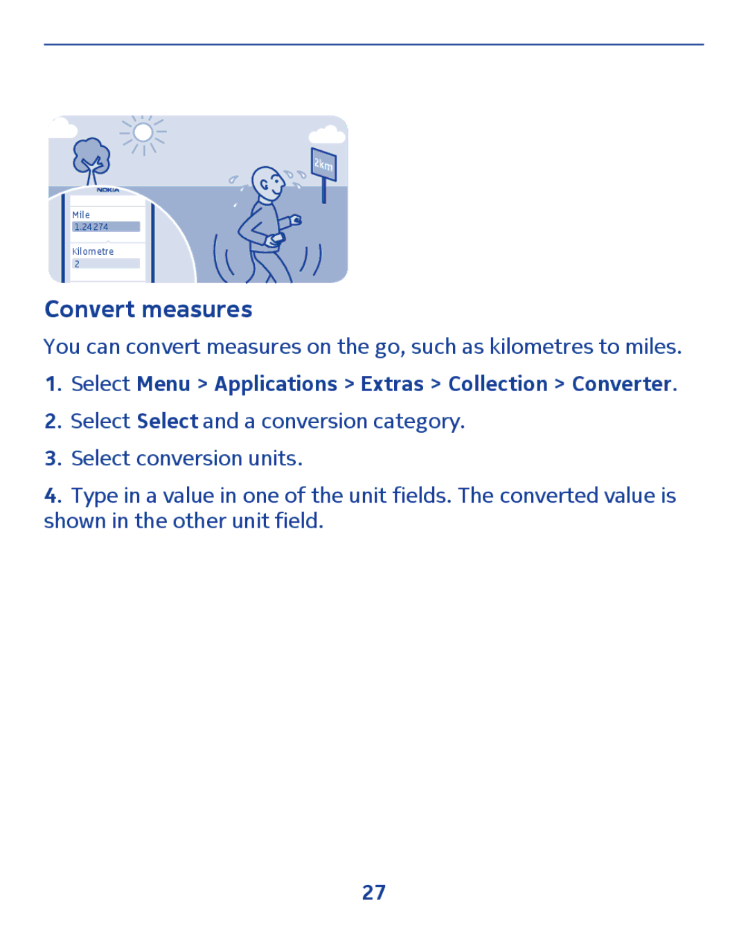 Nokia 300 manual Convert measures, Select Menu Applications Extras Collection Converter 