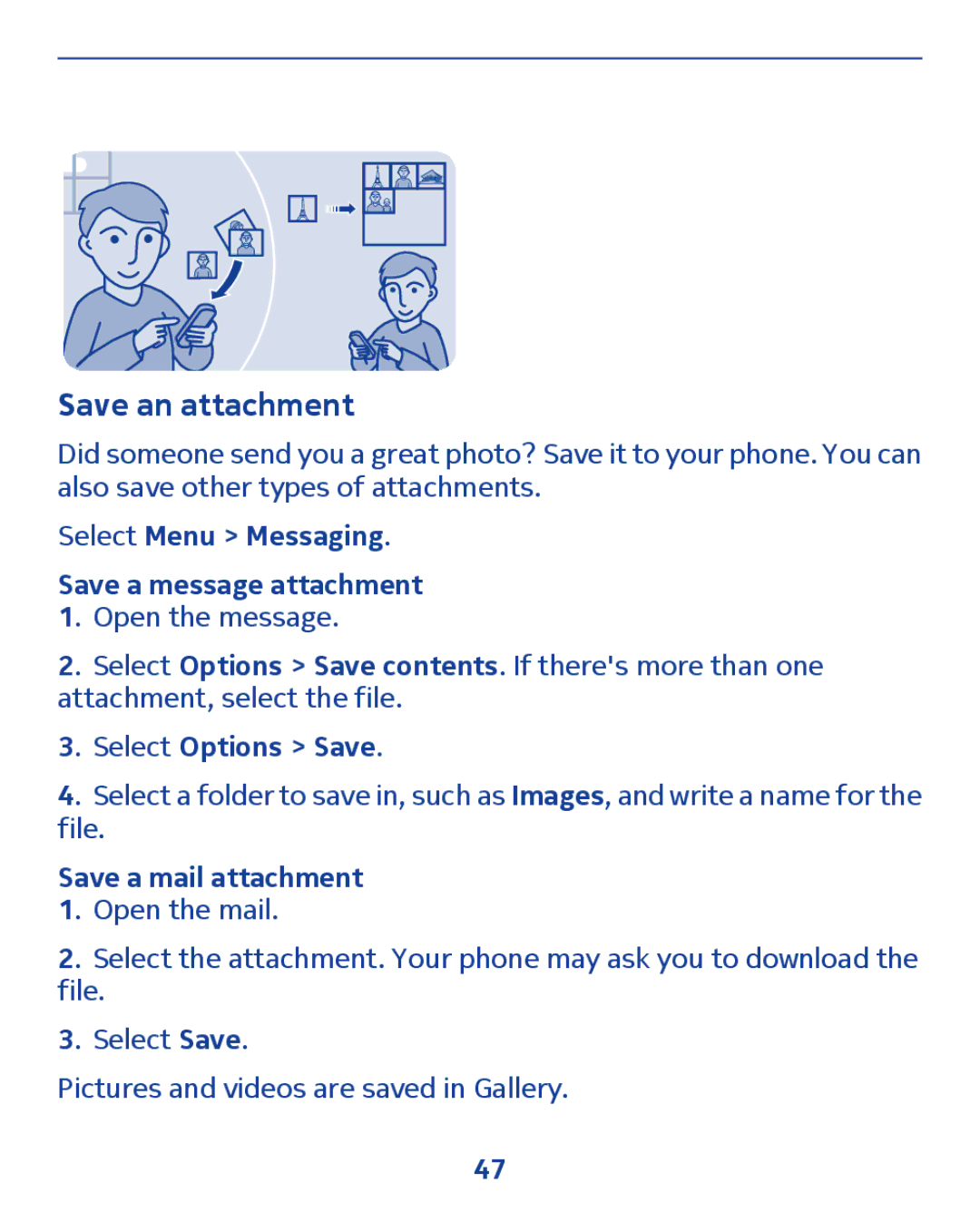 Nokia 300 Save an attachment, Select Menu Messaging Save a message attachment, Select Options Save, Save a mail attachment 