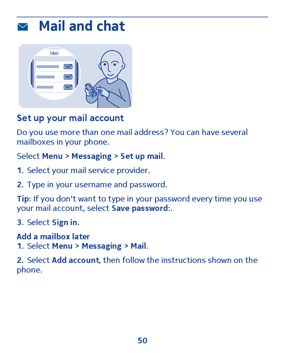 Nokia 300 manual Mail and chat, Set up your mail account, Select Menu Messaging Set up mail 