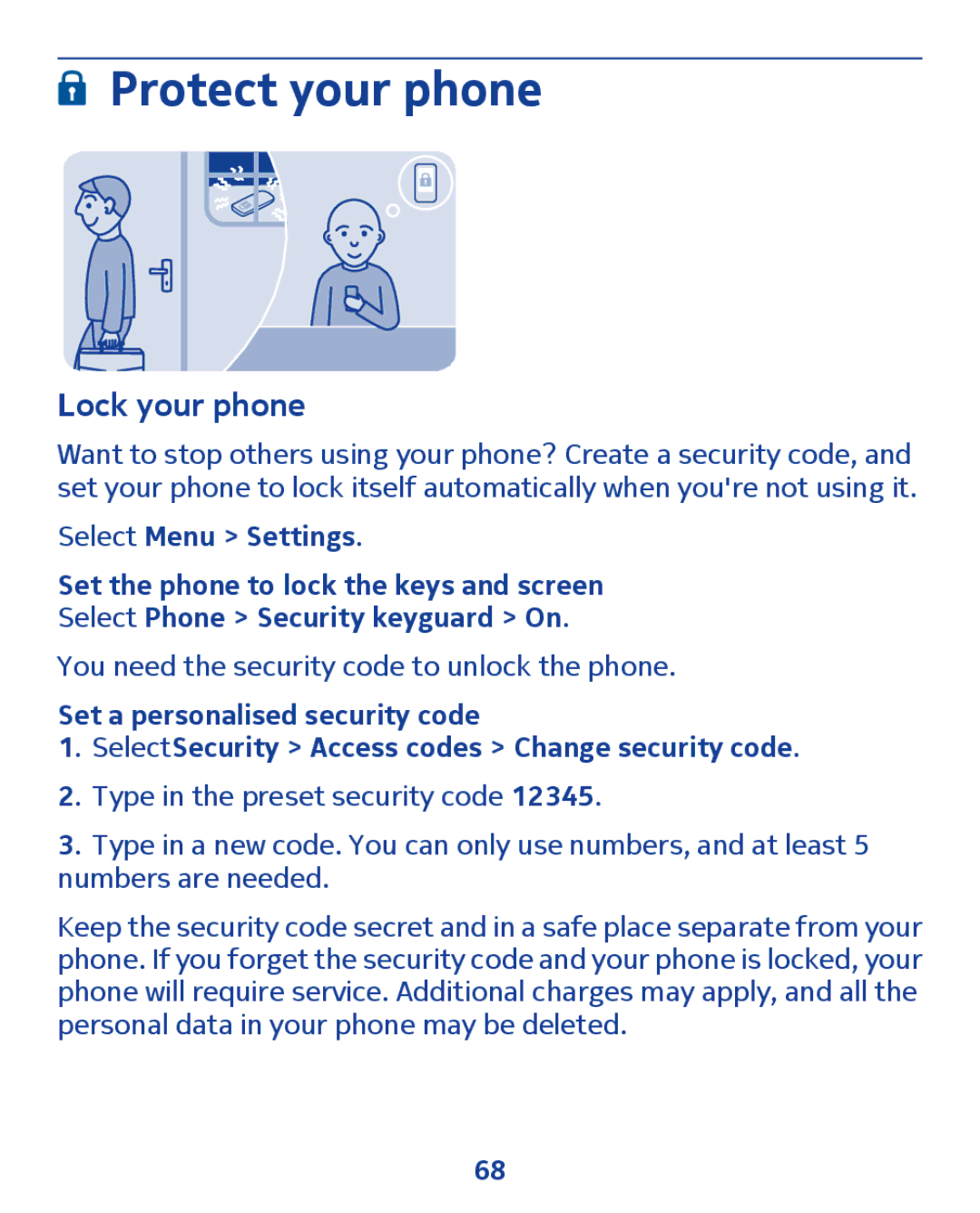 Nokia 300 manual Protect your phone, Lock your phone 