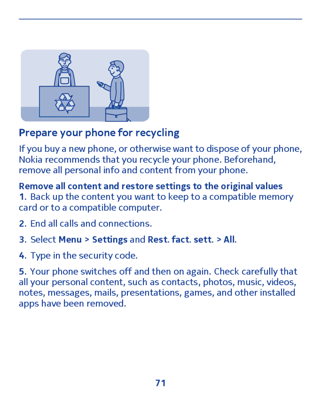 Nokia 300 manual Prepare your phone for recycling, Select Menu Settings and Rest. fact. sett. All 