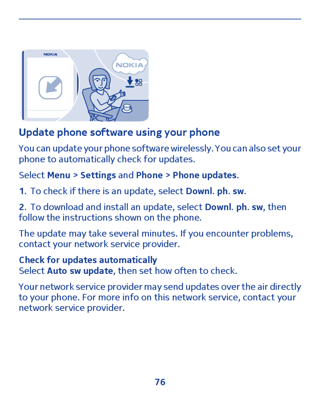 Nokia 300 manual Update phone software using your phone, Select Menu Settings and Phone Phone updates 