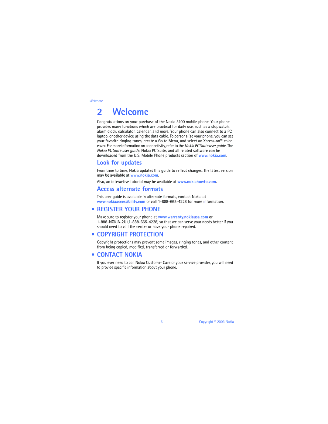 Nokia 3100b Welcome, Look for updates Access alternate formats, Register Your Phone, Copyright Protection, Contact Nokia 