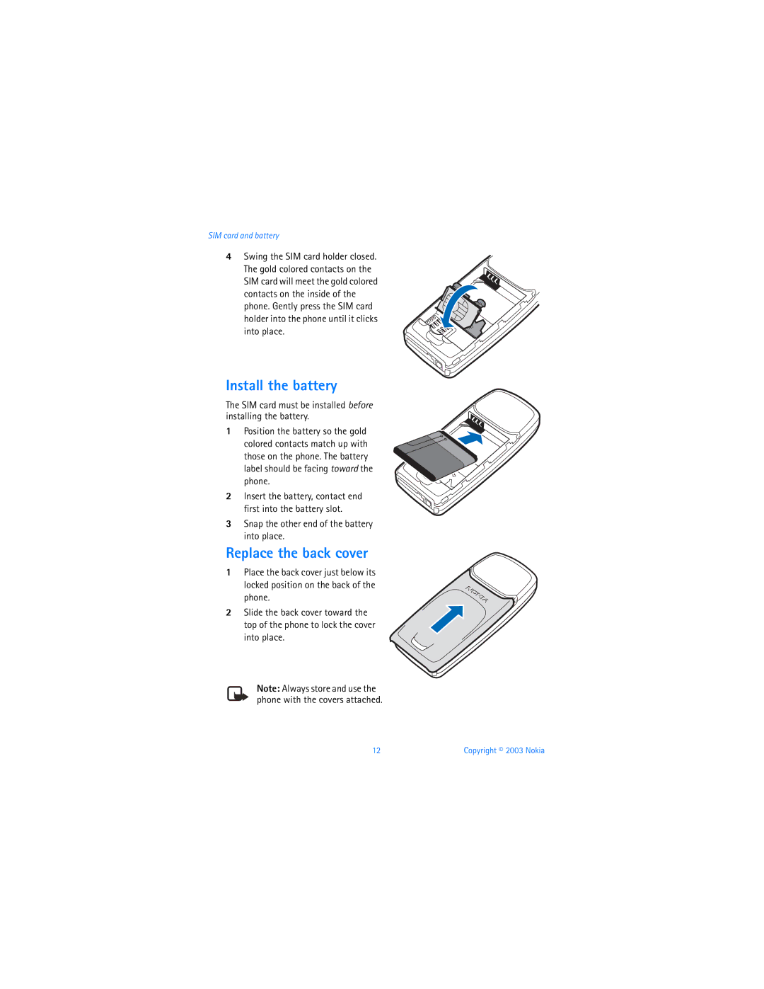 Nokia 3100b warranty Install the battery, Replace the back cover, Snap the other end of the battery into place 