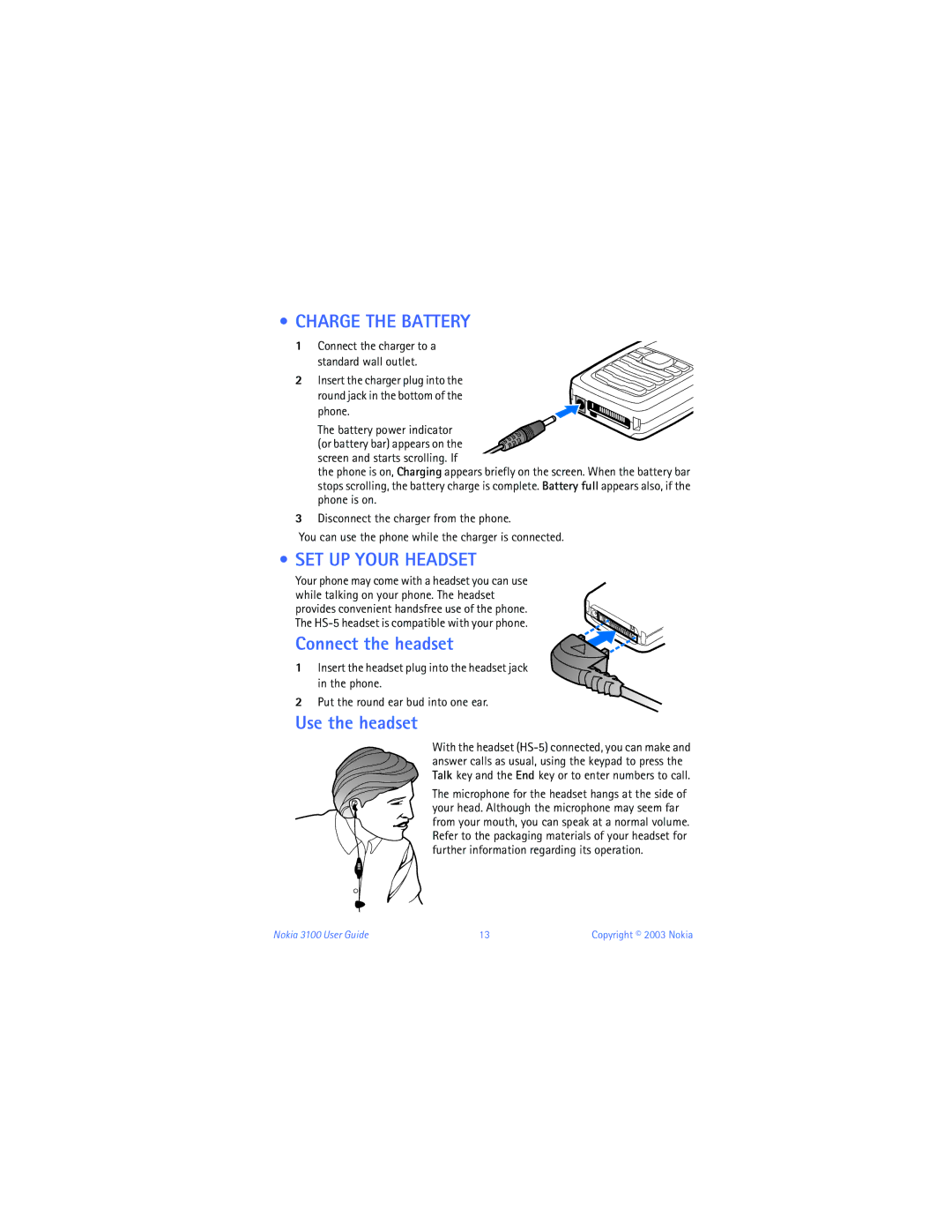 Nokia 3100b warranty Charge the Battery, SET UP Your Headset, Connect the headset, Use the headset, Phone 