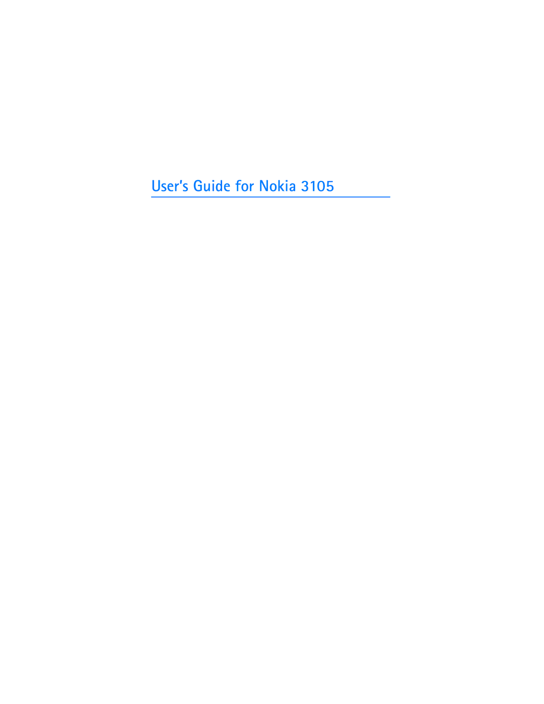 Nokia 3105 manual User’s Guide for Nokia 