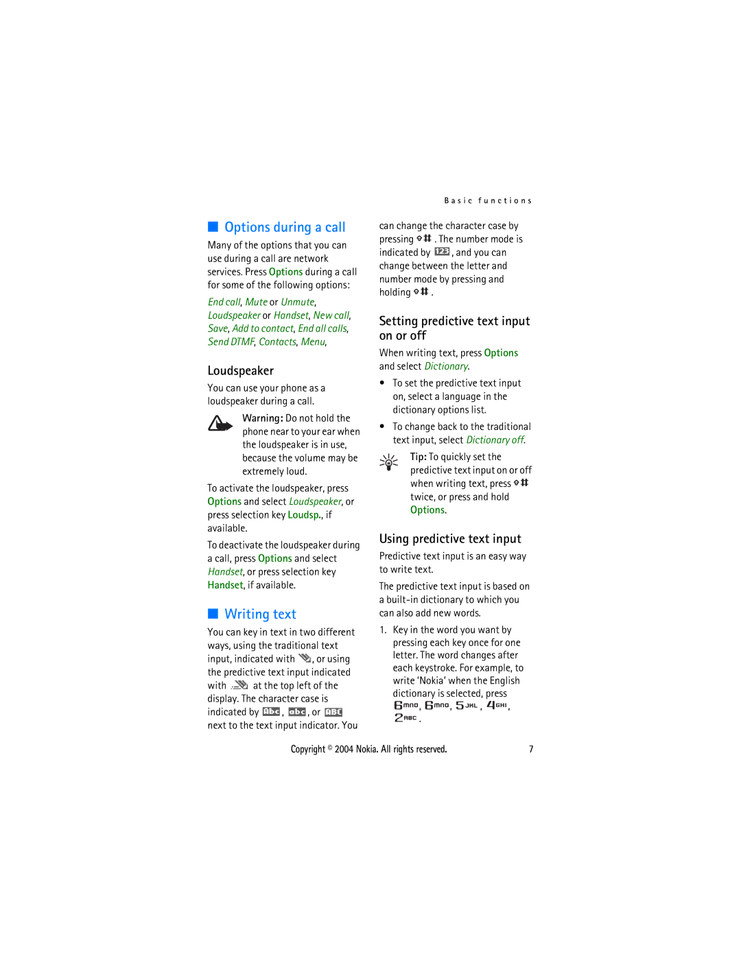 Nokia 3105 manual Options during a call, Writing text, Loudspeaker, Setting predictive text input on or off 