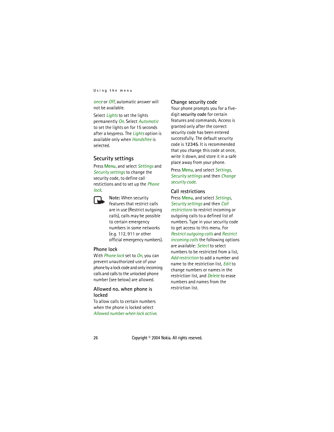 Nokia 3105 manual Security settings, Phone lock, Allowed no. when phone is locked, Change security code, Call restrictions 