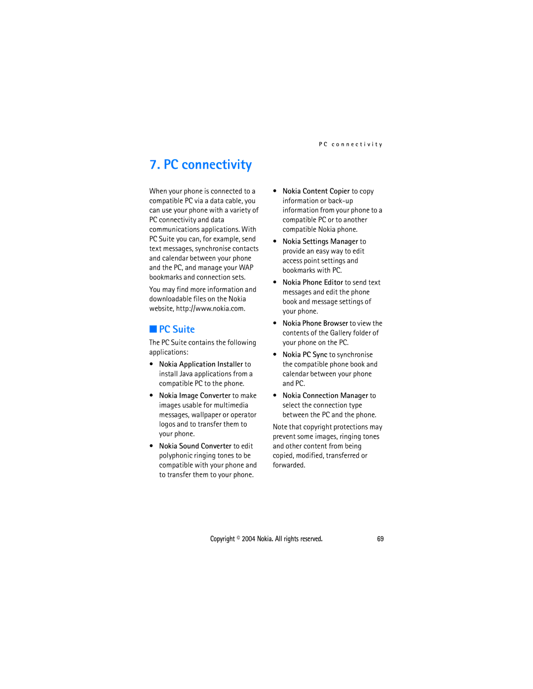 Nokia 3108 manual PC connectivity, PC Suite contains the following applications 