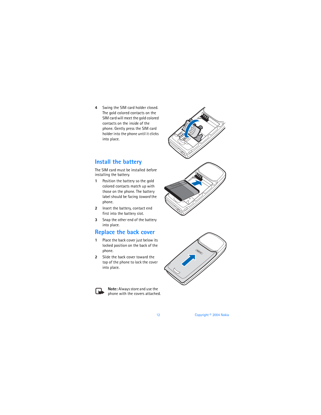 Nokia 3120b warranty Install the battery, Replace the back cover, Snap the other end of the battery into place 