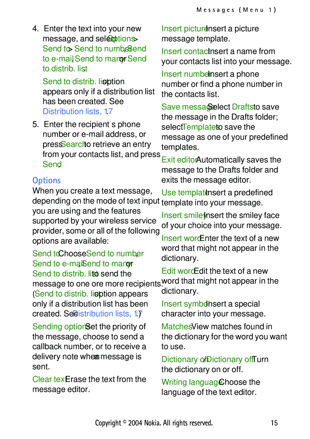 Nokia 3125 manual Options, Clear text-Erase the text from the message editor 