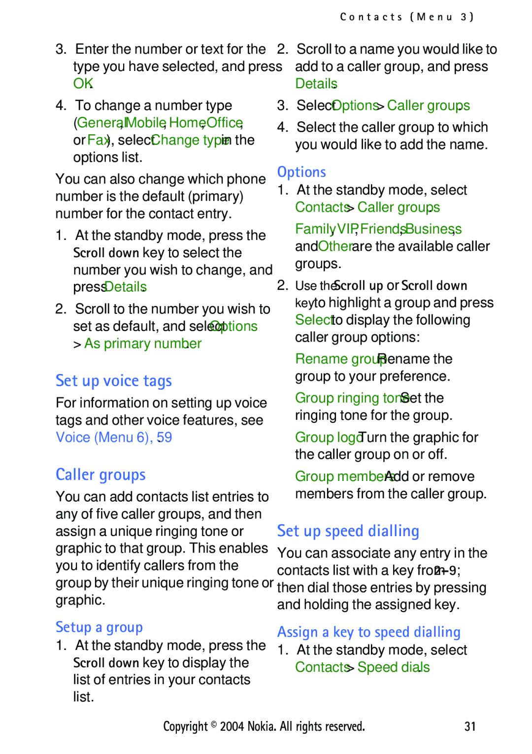 Nokia 3125 manual Set up voice tags, Caller groups, Set up speed dialling, Setup a group, Assign a key to speed dialling 