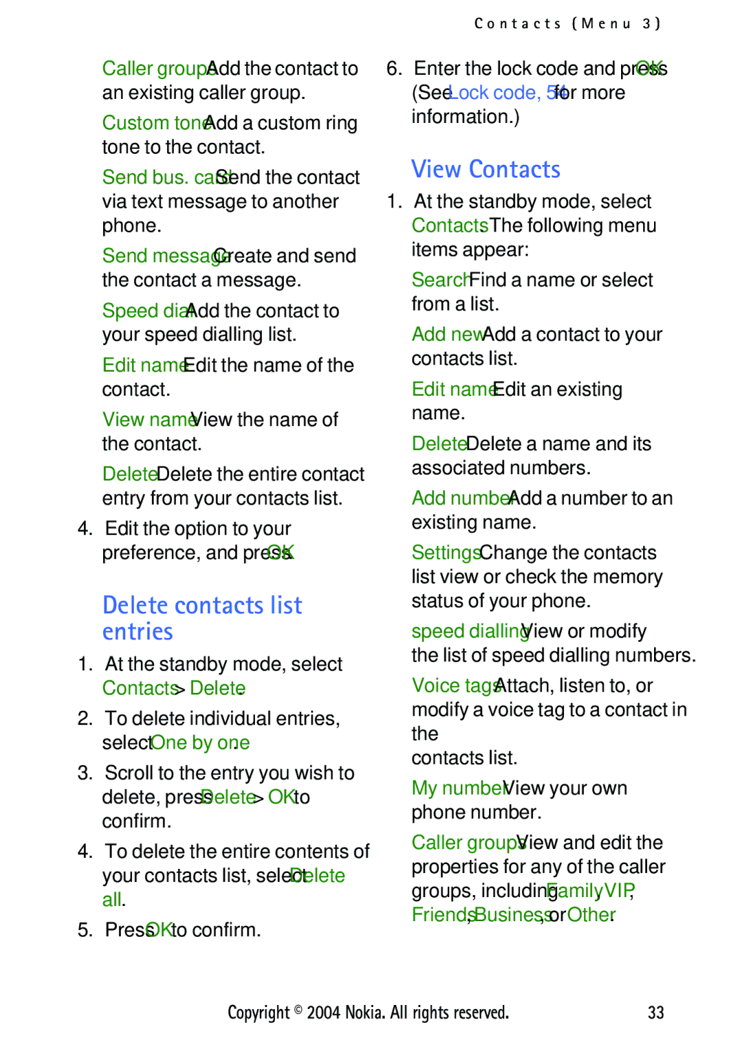 Nokia 3125 manual Delete contacts list entries, View Contacts, Edit name-Edit an existing name 