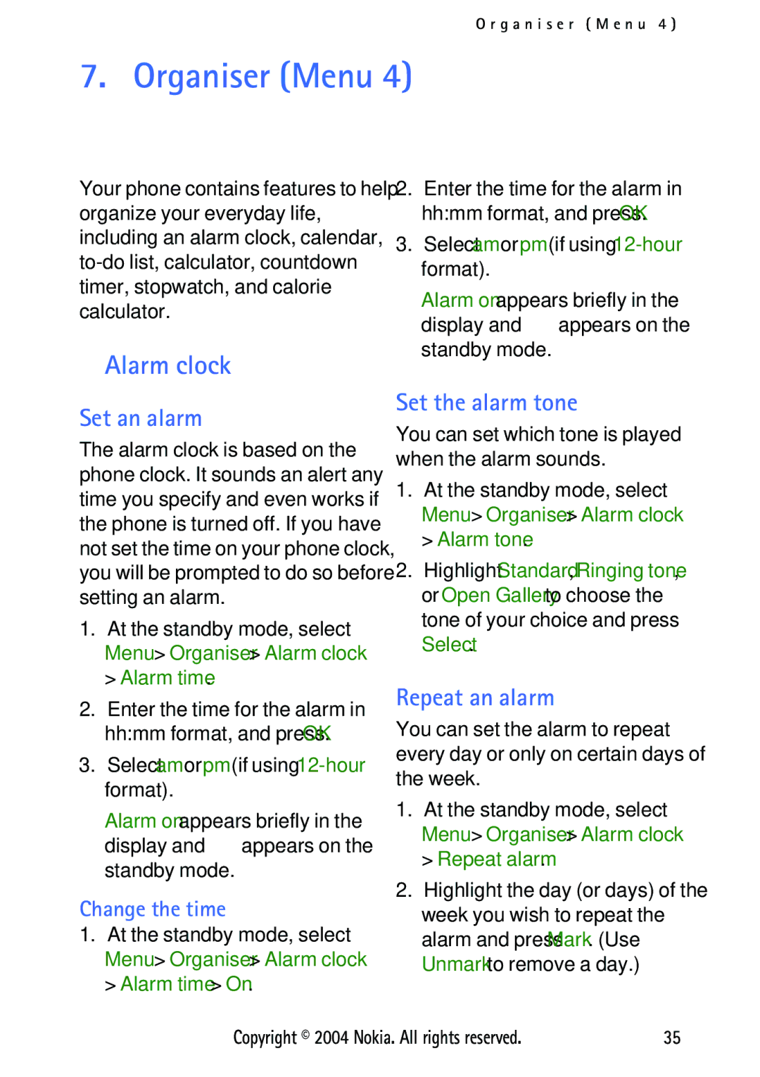 Nokia 3125 manual Organiser Menu, Alarm clock, Set an alarm, Set the alarm tone, Repeat an alarm 