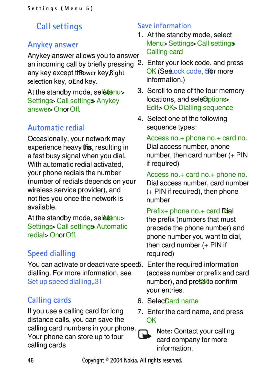 Nokia 3125 manual Call settings, Anykey answer, Automatic redial, Speed dialling, Calling cards 