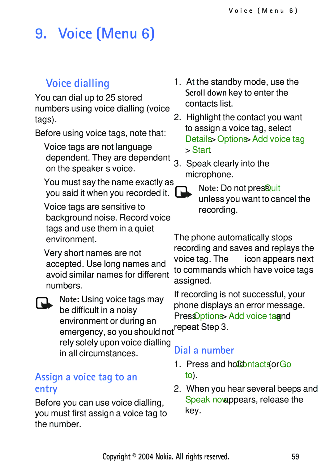 Nokia 3125 manual Voice Menu, Voice dialling, Assign a voice tag to an entry, Dial a number 