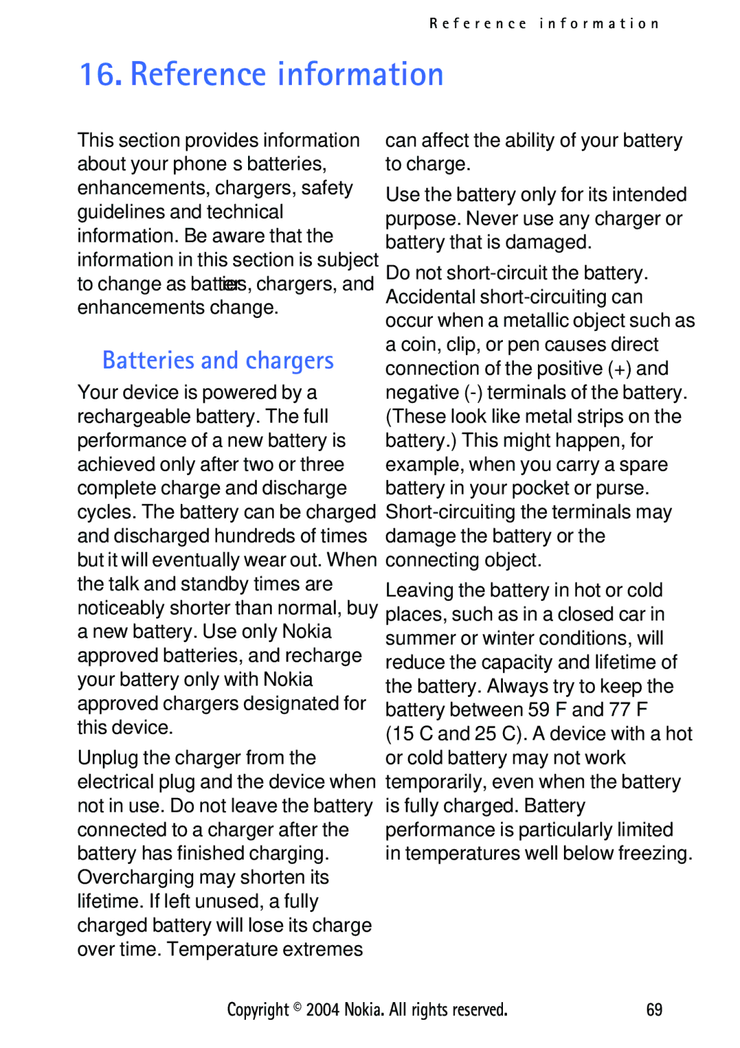 Nokia 3125 manual Reference information, Batteries and chargers, Can affect the ability of your battery to charge 