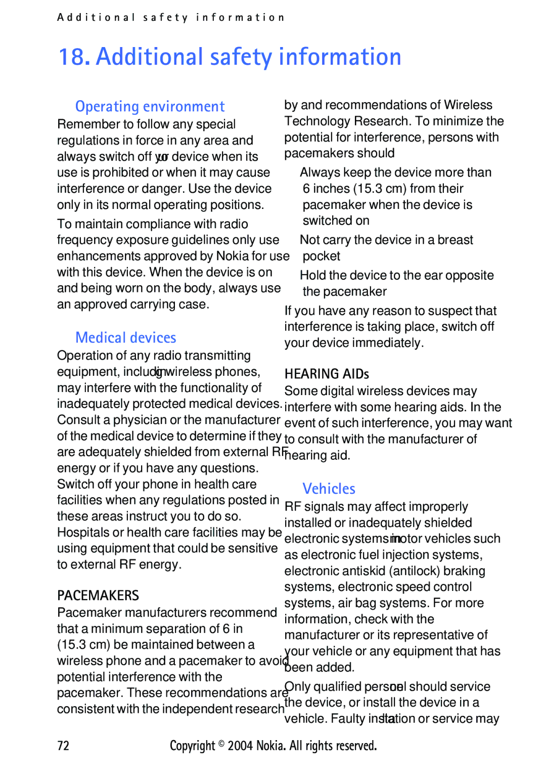 Nokia 3125 manual Additional safety information, Operating environment, Medical devices, Vehicles 