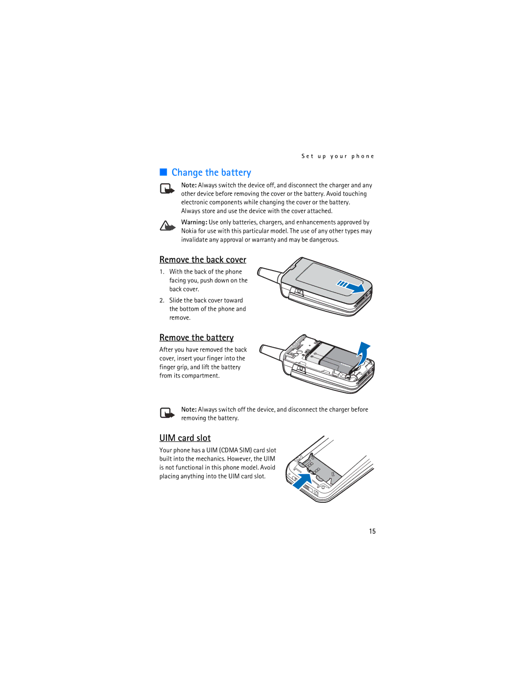 Nokia 3155i manual Change the battery, Remove the back cover, Remove the battery, UIM card slot 