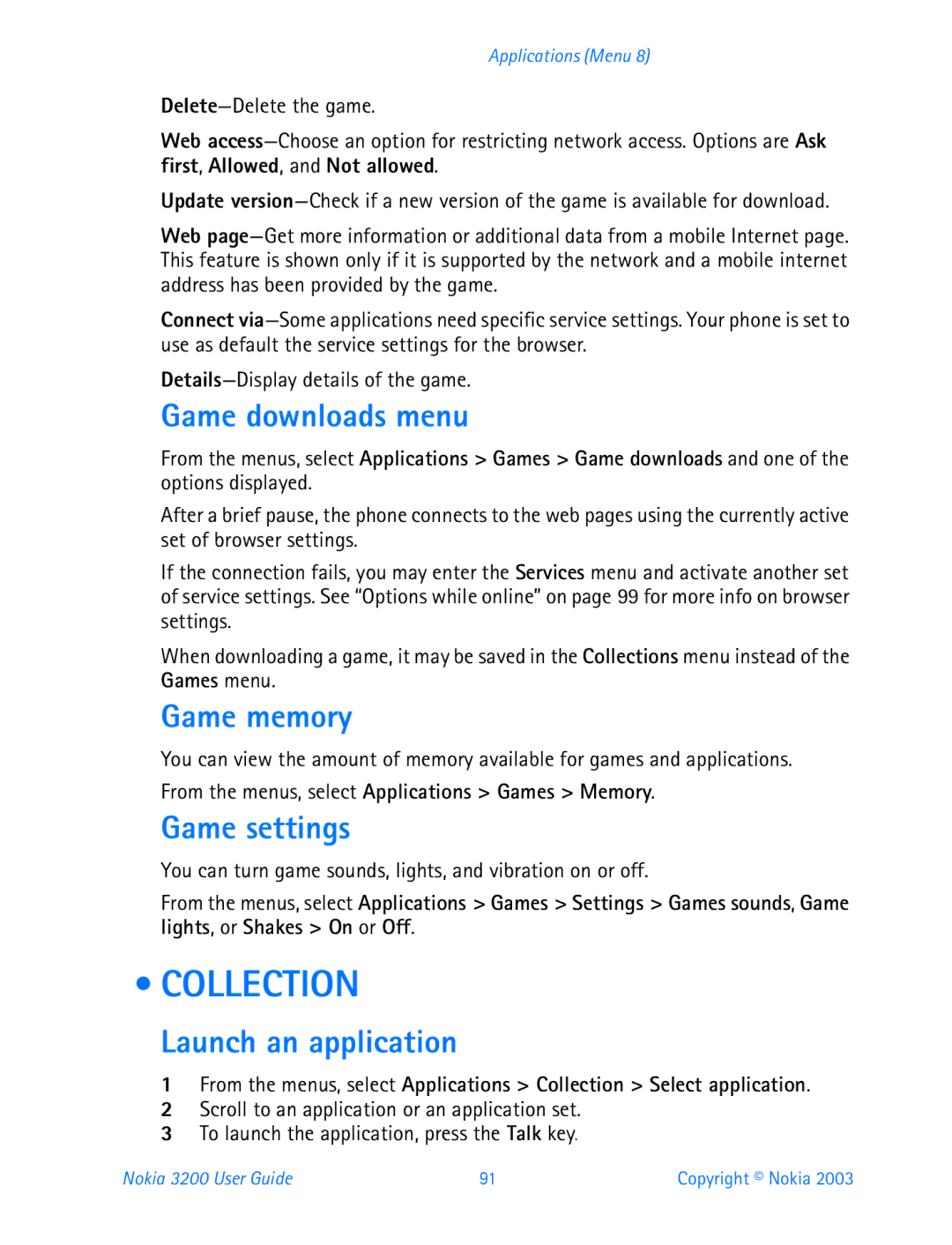 Nokia 3200 manual Collection, Game downloads menu, Game memory, Game settings, Launch an application 