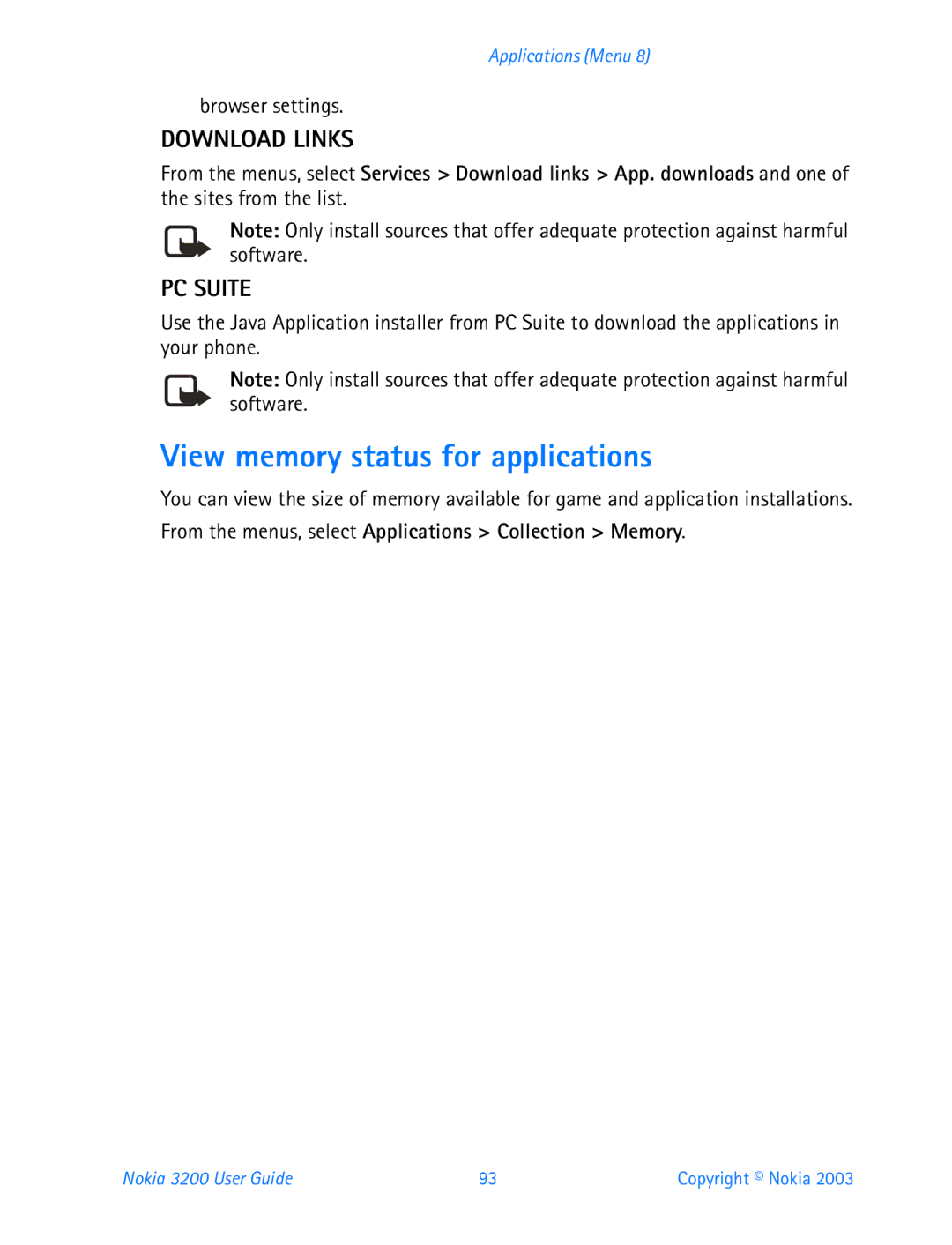 Nokia 3200 manual View memory status for applications, Download Links, PC Suite, Browser settings 