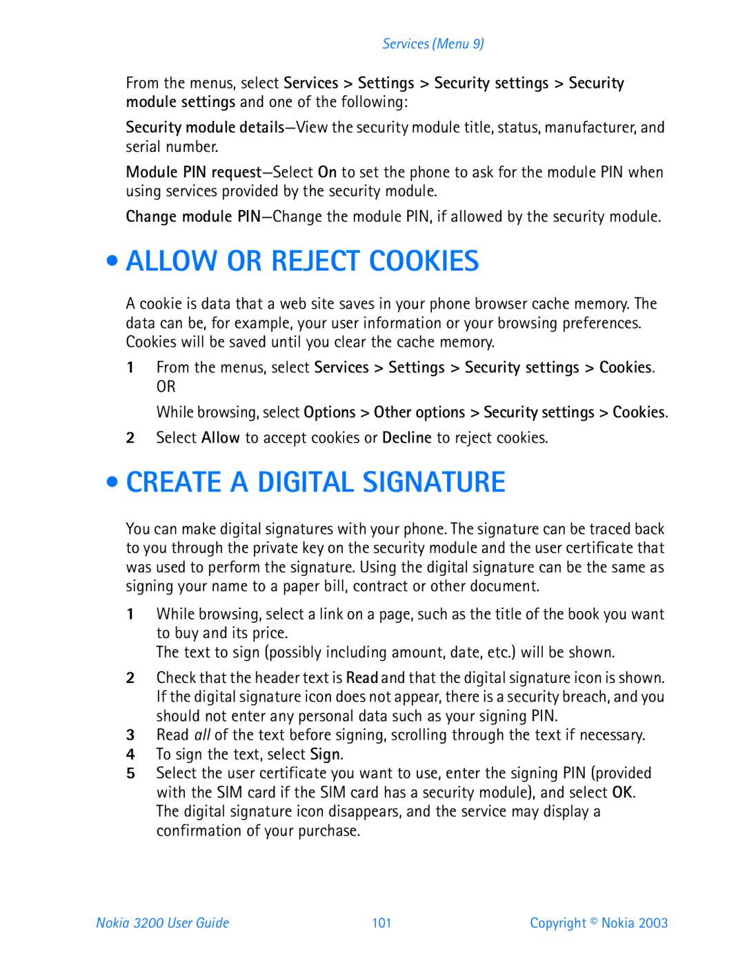 Nokia 3200 manual Allow or Reject Cookies, Create a Digital Signature 