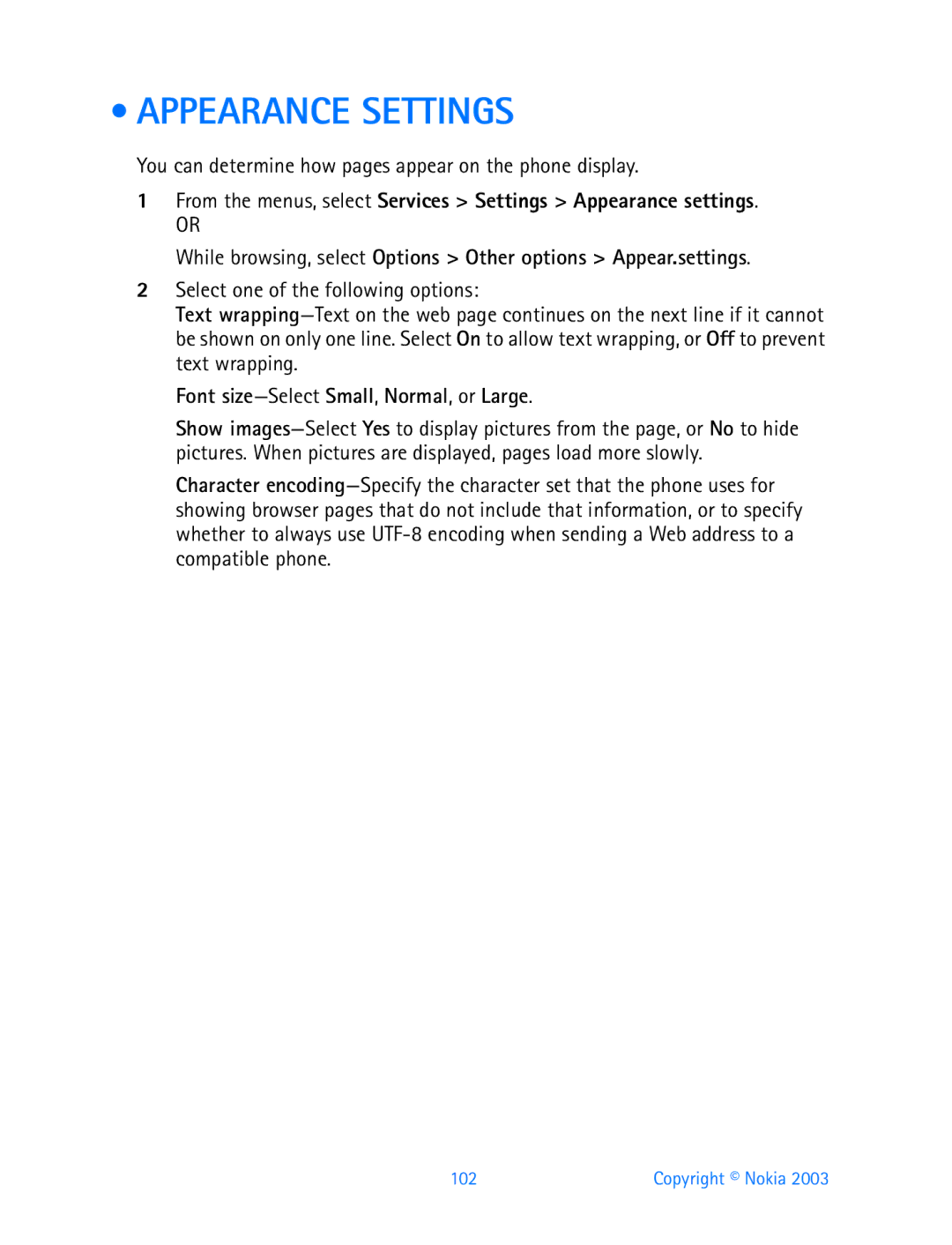 Nokia 3200 manual Appearance Settings, You can determine how pages appear on the phone display 