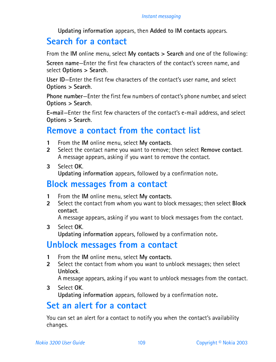 Nokia 3200 manual Search for a contact, Remove a contact from the contact list, Block messages from a contact 