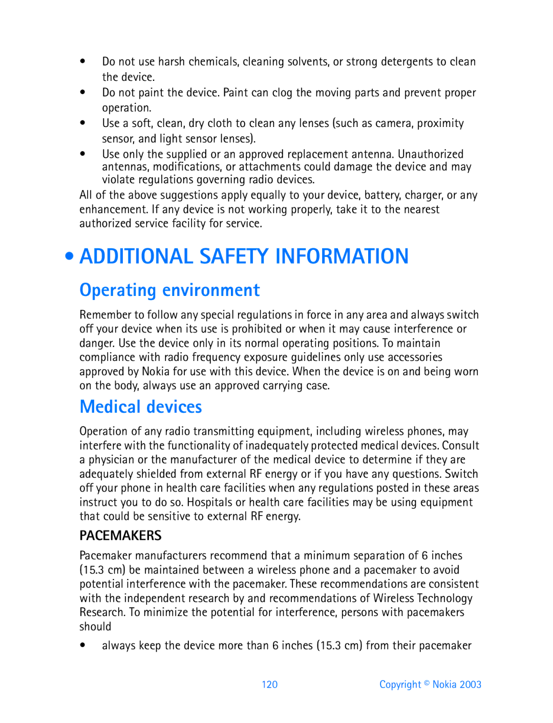 Nokia 3200 manual Additional Safety Information, Operating environment, Medical devices, Pacemakers 