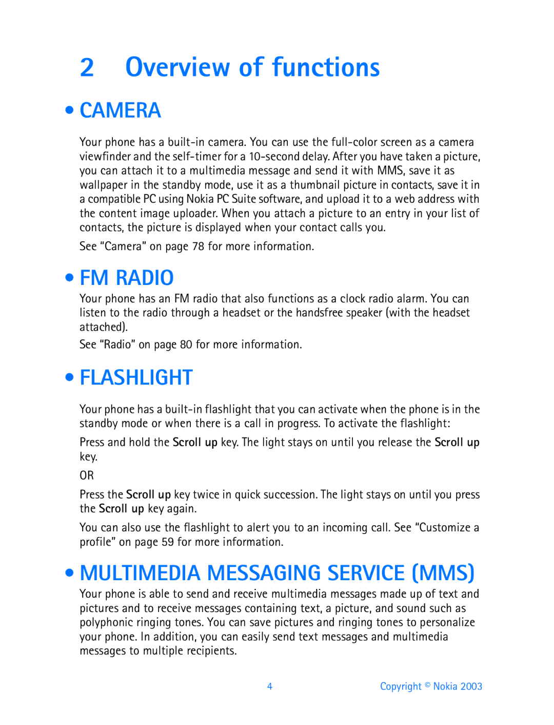 Nokia 3200 manual Overview of functions, Camera, FM Radio, Flashlight, Multimedia Messaging Service MMS 