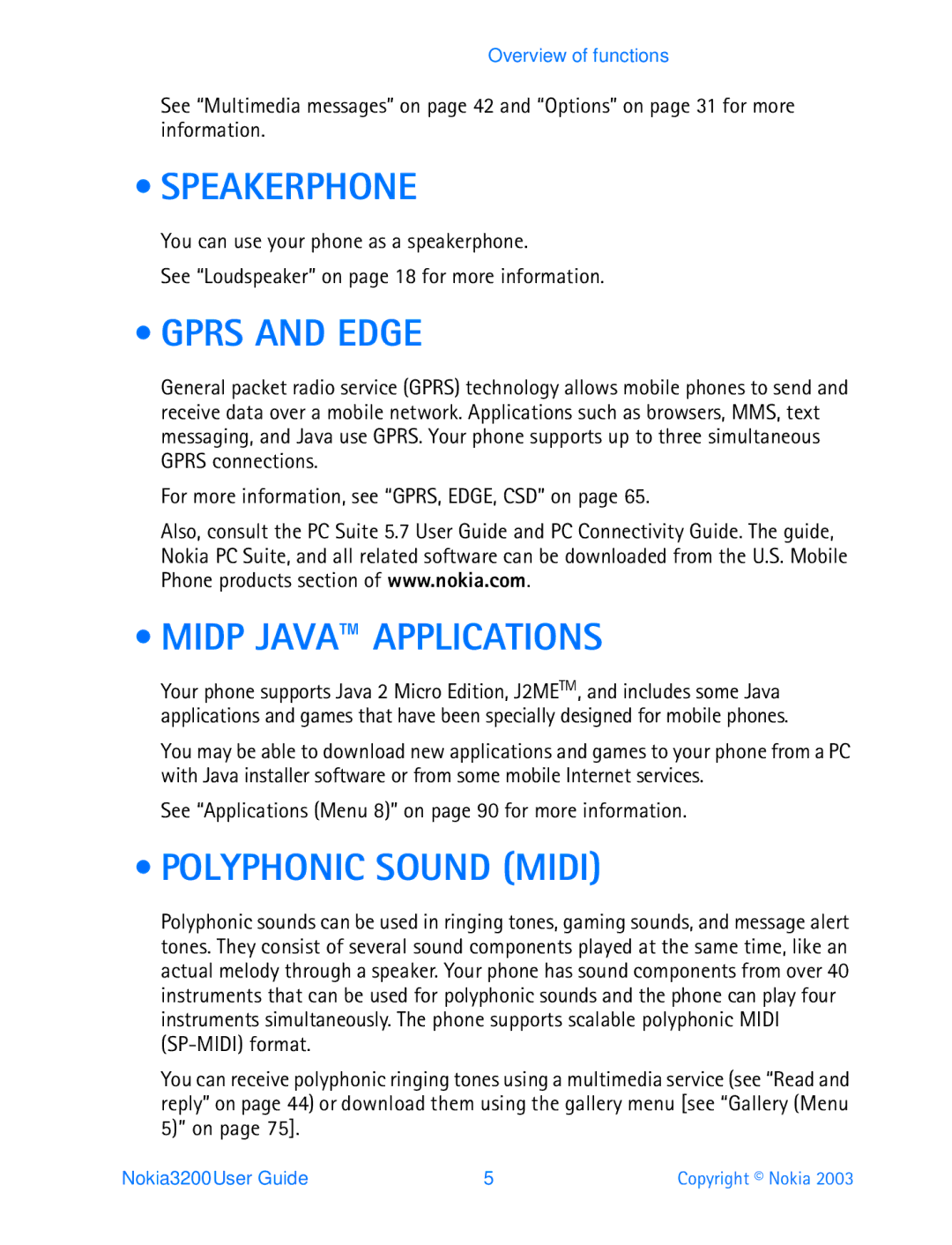 Nokia 3200 manual Speakerphone, Gprs and Edge, Midp Java Applications, Polyphonic Sound Midi 