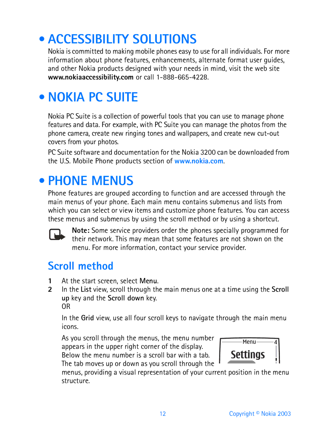 Nokia 3200 manual Accessibility Solutions Nokia PC Suite, Phone Menus, Scroll method 