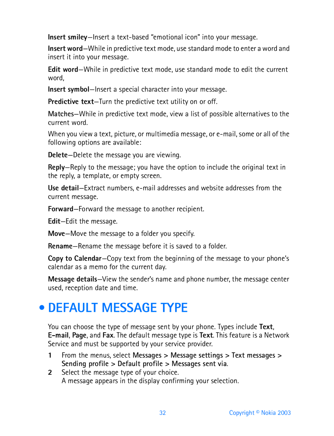 Nokia 3200 manual Default Message Type 