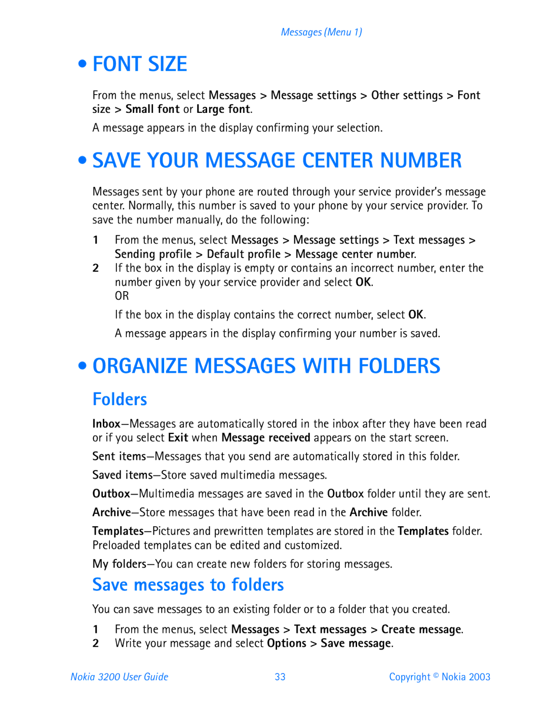 Nokia 3200 manual Font Size, Save Your Message Center Number, Organize Messages with Folders, Save messages to folders 