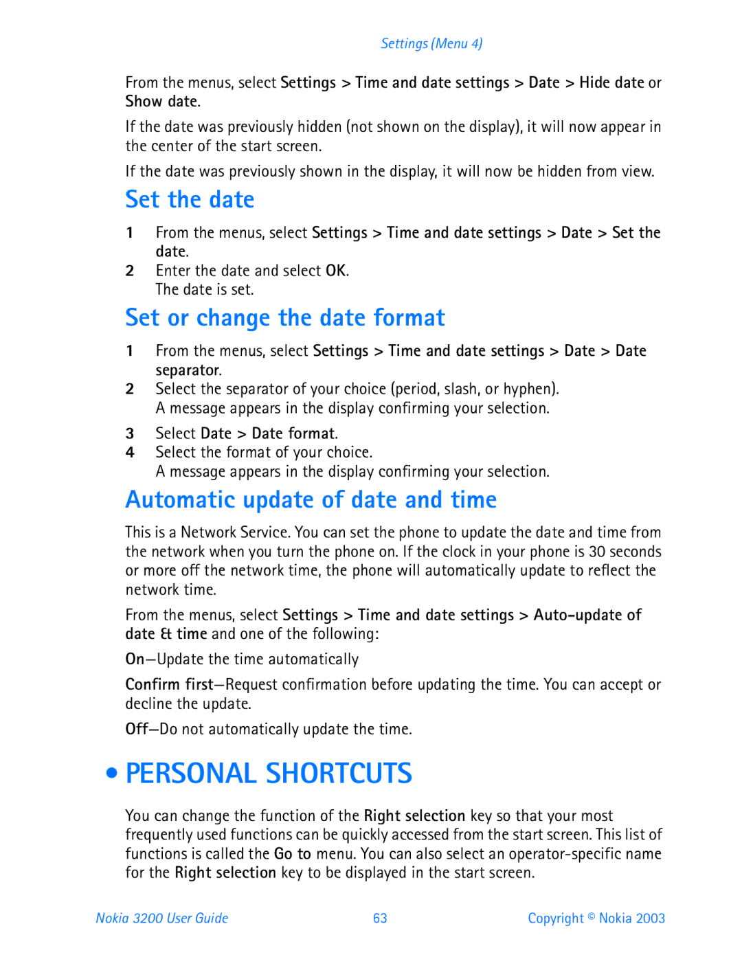 Nokia 3200 manual Personal Shortcuts, Set the date, Set or change the date format, Automatic update of date and time 