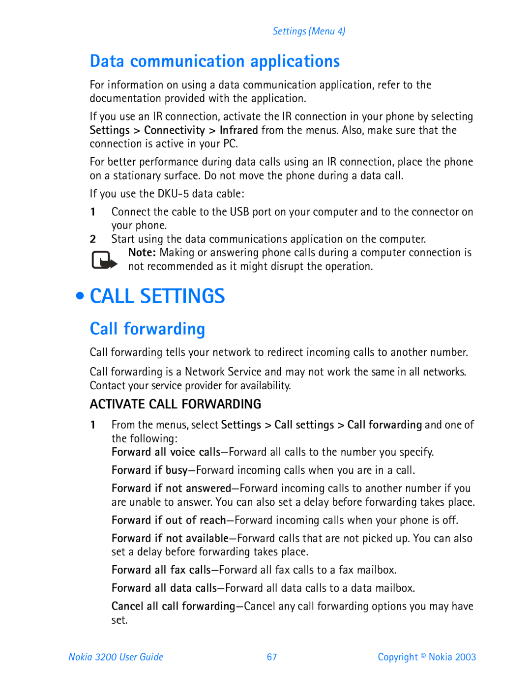 Nokia 3200 manual Call Settings, Data communication applications, Call forwarding, Activate Call Forwarding 