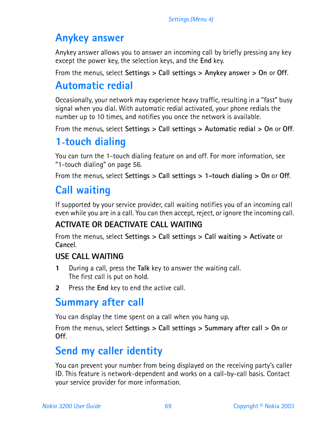 Nokia 3200 manual Anykey answer, Automatic redial, Touch dialing, Call waiting, Summary after call, Send my caller identity 