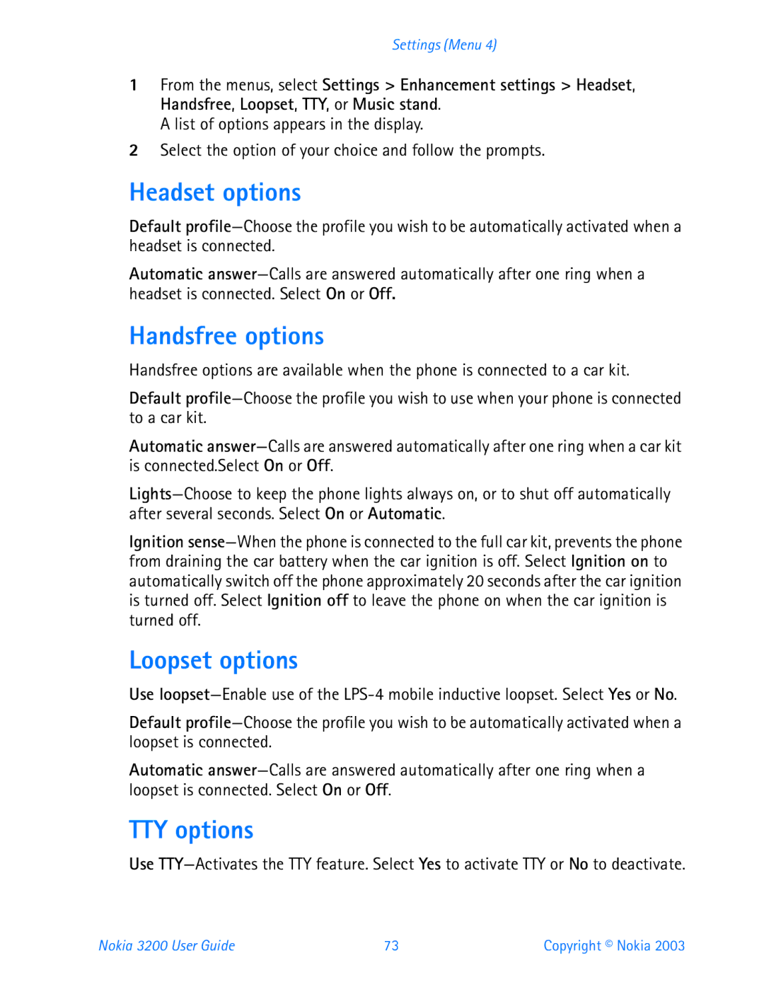 Nokia 3200 manual Headset options, Handsfree options, Loopset options, TTY options 