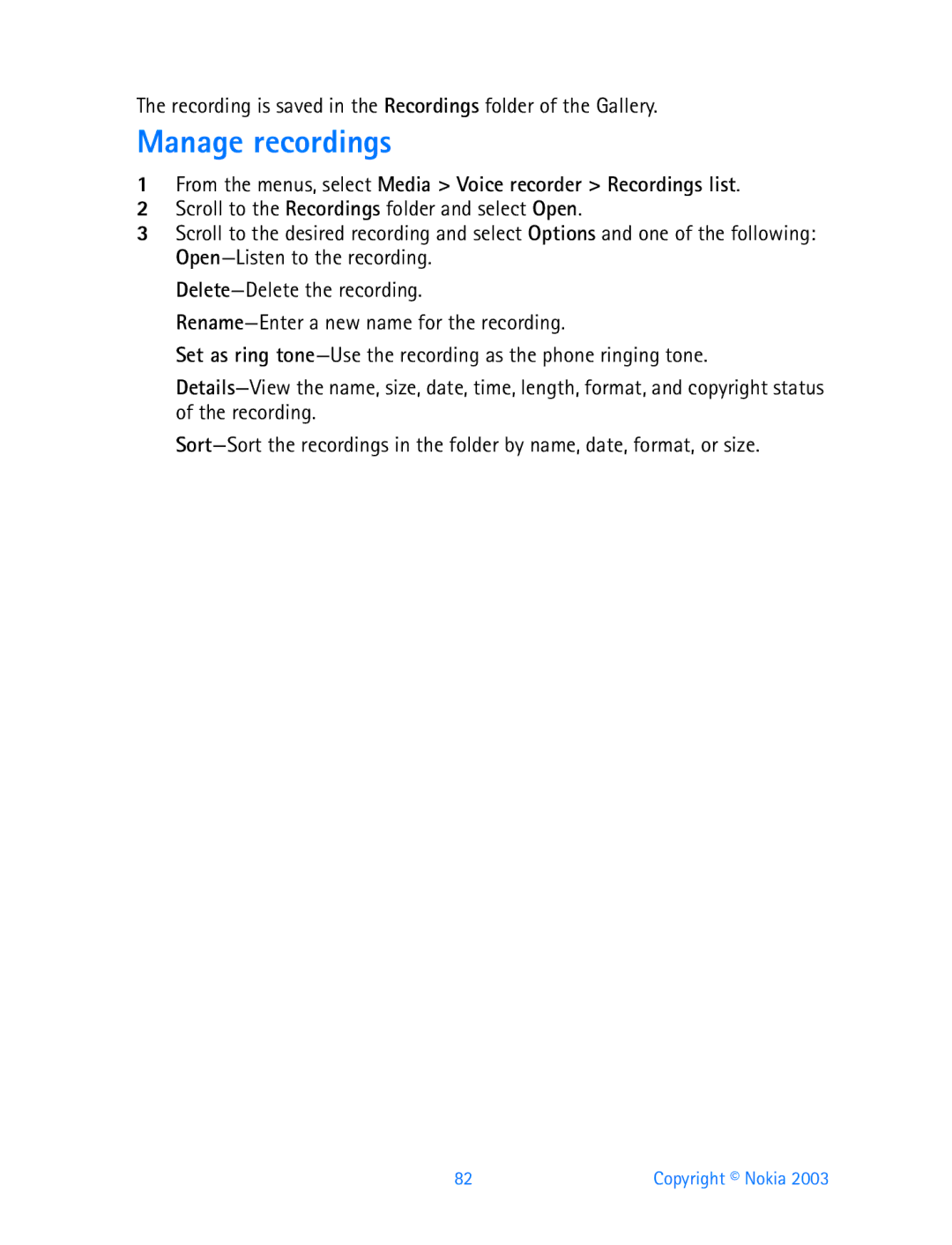 Nokia 3200 manual Manage recordings, From the menus, select Media Voice recorder Recordings list 