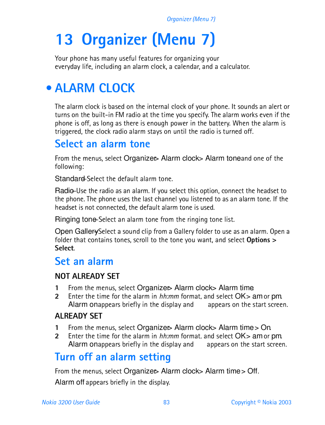 Nokia 3200 manual Organizer Menu, Alarm Clock, Select an alarm tone, Set an alarm, Turn off an alarm setting 