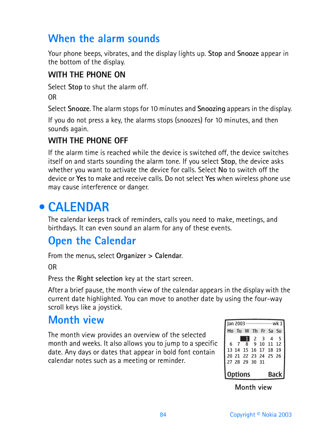 Nokia 3200 manual When the alarm sounds, Open the Calendar, Month view 