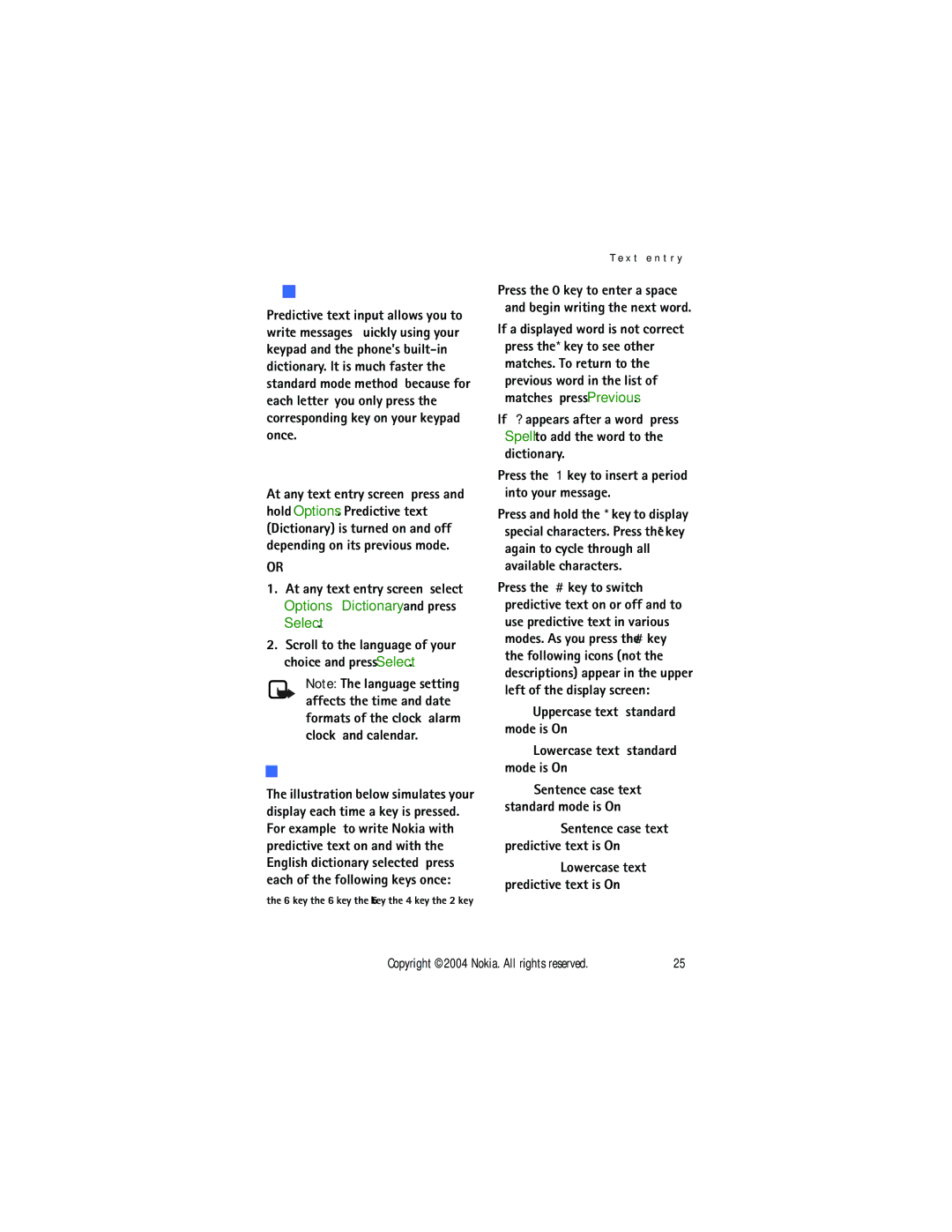 Nokia 3205 manual Predictive text input, Activate/deactivate, Text entry, Sentence case text predictive text is On 
