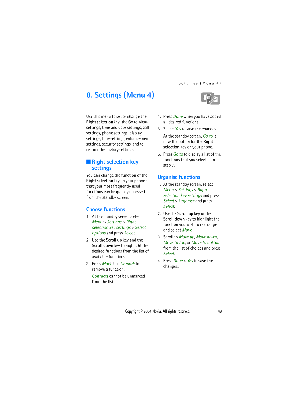 Nokia 3205 manual Settings Menu, Right selection key settings, Choose functions, Organise functions 