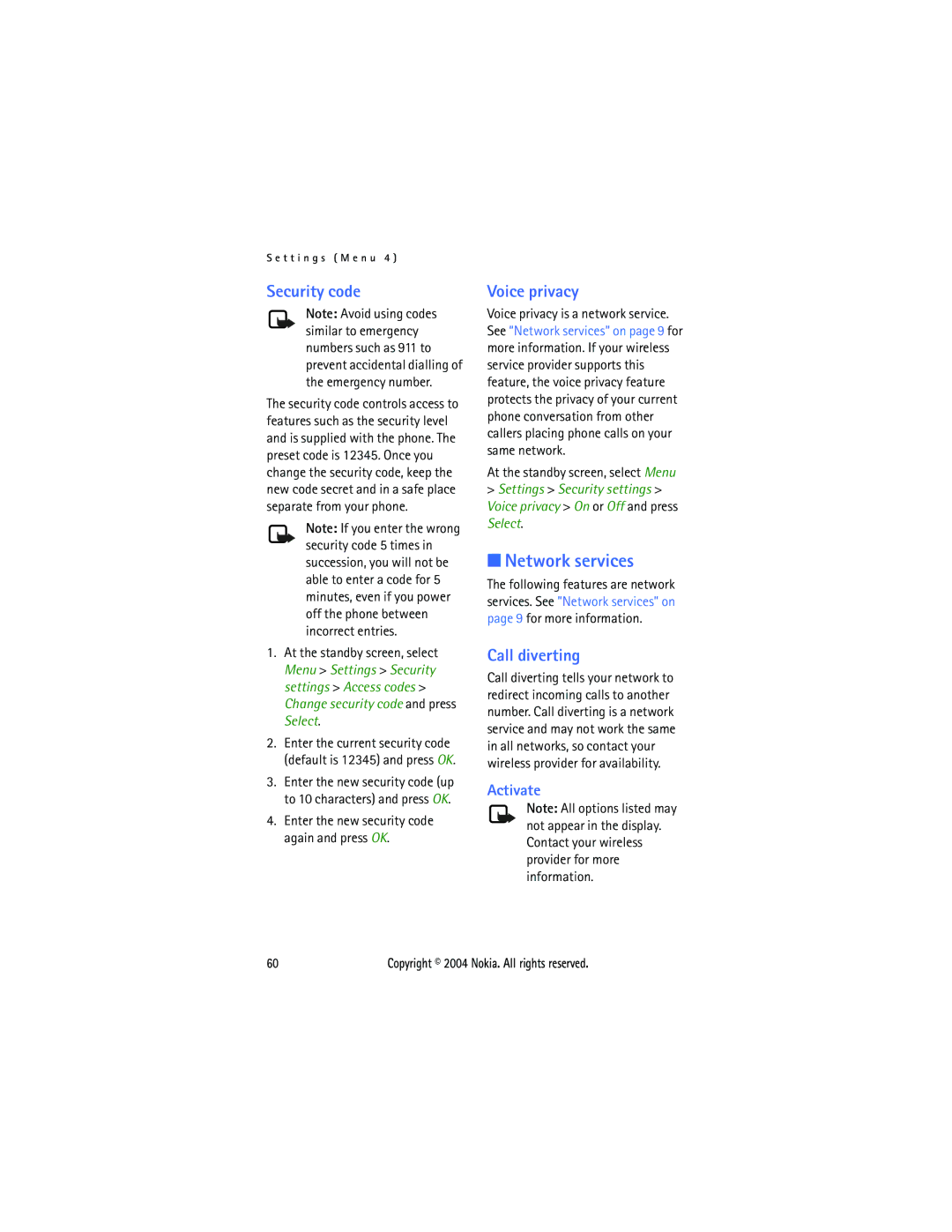 Nokia 3205 manual Security code, Voice privacy, Call diverting, Activate, Enter the new security code again and press OK 
