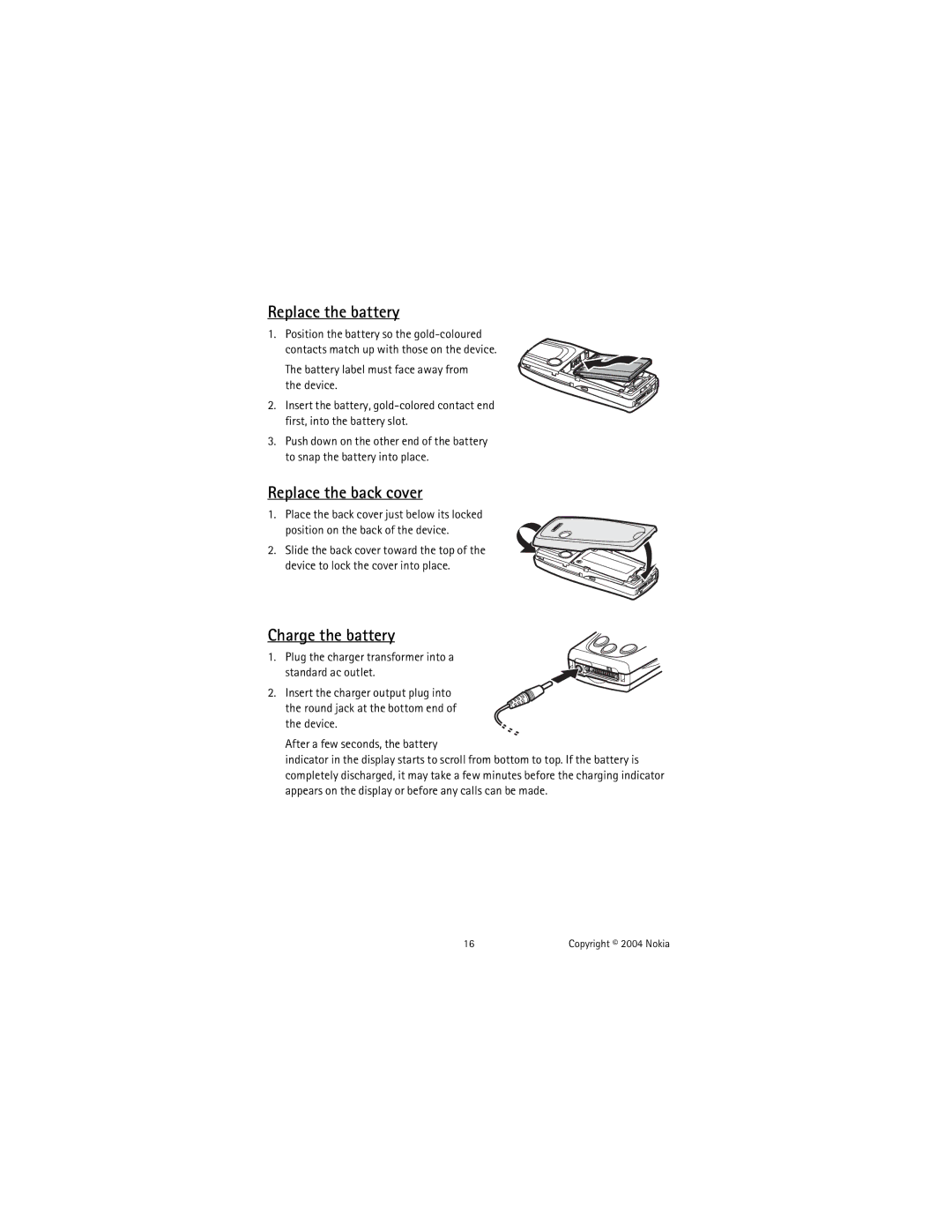 Nokia 3205I Replace the battery, Replace the back cover, Charge the battery, Device After a few seconds, the battery 