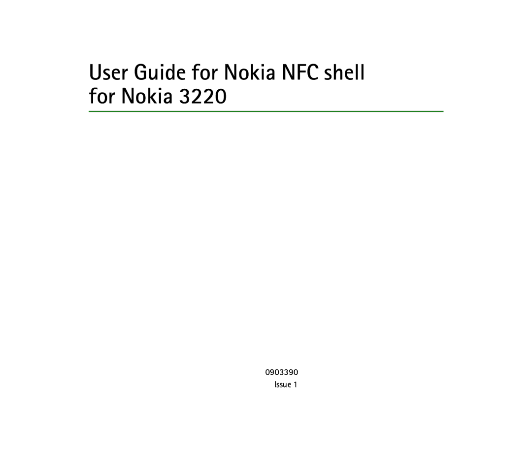 Nokia 3220 manual User Guide for Nokia NFC shell for Nokia 